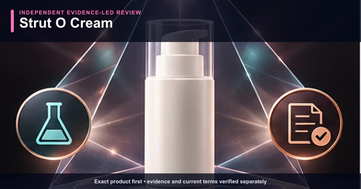 Strut O Cream independent review illustration showing the exact product and its evidence-verification path.